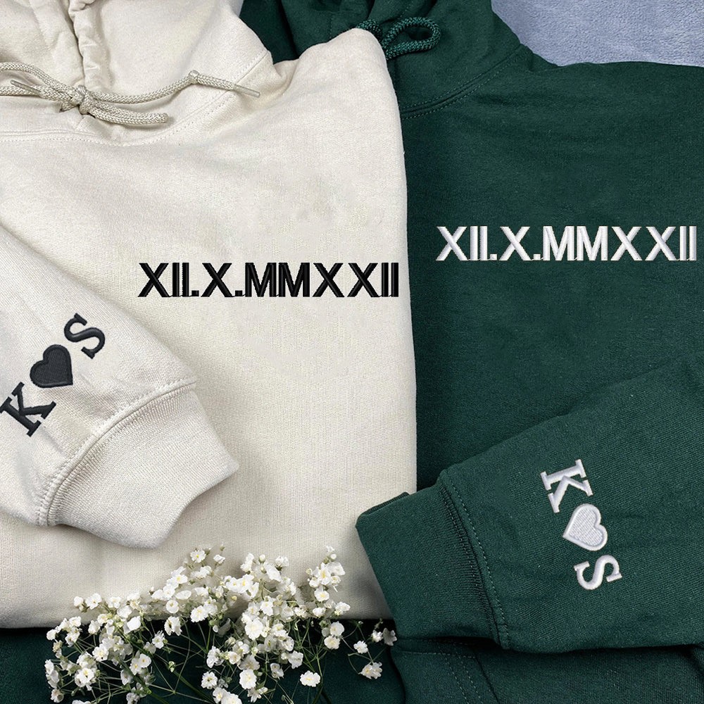 Personalized Couple Embroidered Roman Numeral Sweatshirt Hoodie With Anniversary Dates Special Gifts