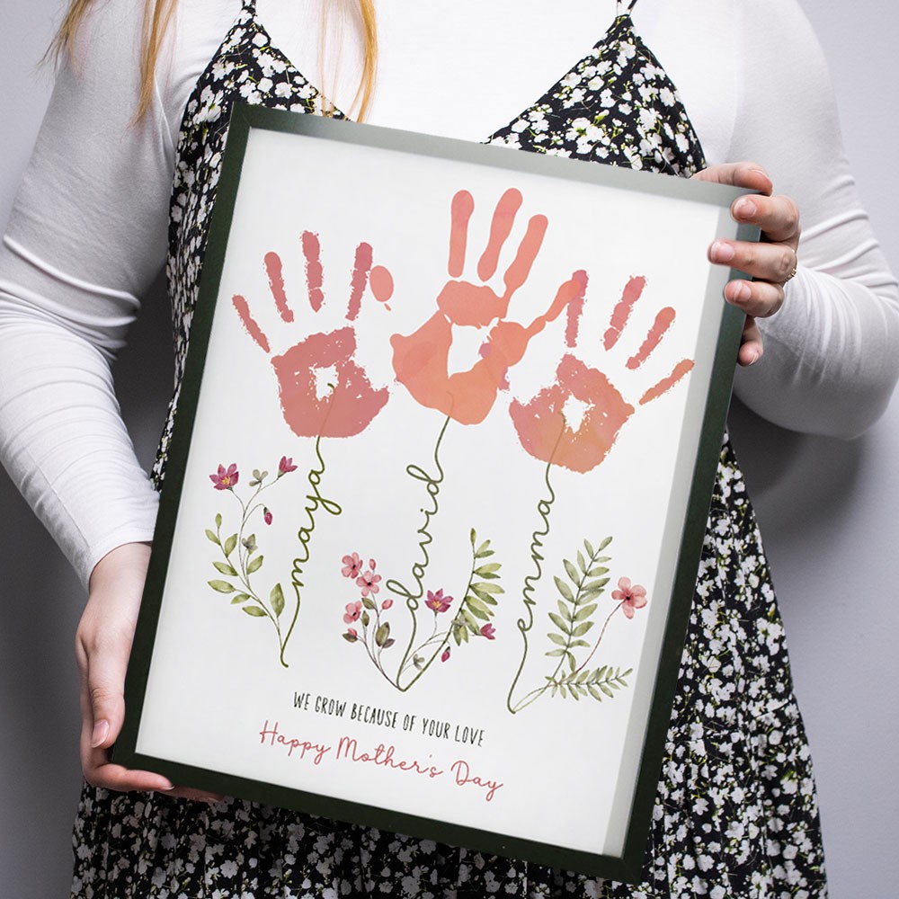 We Grow Because Of You Custom DIY Handprint Frame Sign Keepsake Gift Mother's Day Gift Ideas