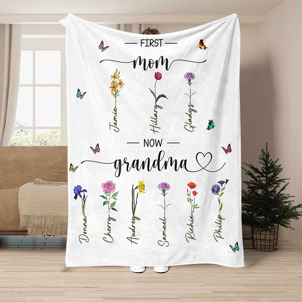 Custom First Mom Now Grandma Birth Month Flower Blanket Unique Gift for Mom Grandma Mother's Day Gift Ideas