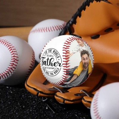 Personalized Dad You Are The World To Our Family Photo Baseball Unique Father's Day Gift Ideas