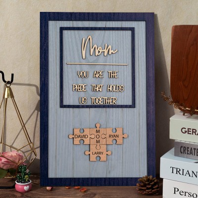 Custom Mom You Are The Pieces That Hold Us Together Wooden Puzzle Pieces Frame Sign Unique Mother's Day Gift Ideas