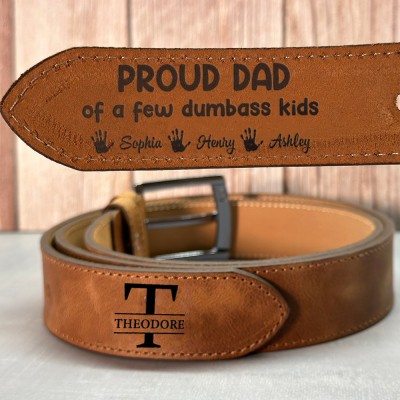 Personalized Proud Dad Of A Few Dumbass Kids Leather Belt with Engraved Names Father's Day Gift