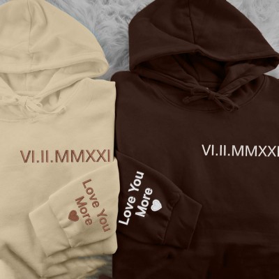 Personalized Embroidered Roman Numeral Hoodie Sweatshirt Anniversary Gift Ideas Love Gift for Couple