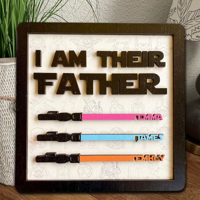 Personalized Handmade I Am Their Father Wooden Frame Sign Father's Day Gift Ideas Unique Gift For Dad