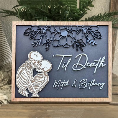 Personalized 'Til Death Skeleton Wood Sign Spooky Couples Gifts Unique Halloween Decor