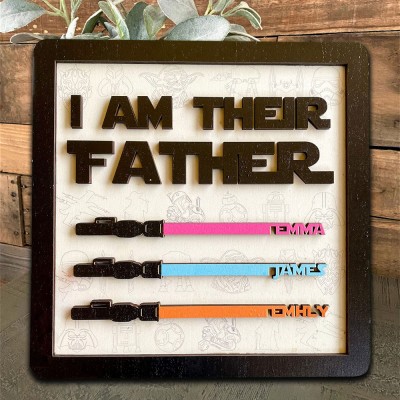 Personalized Handmade I Am Their Father Wooden Frame Sign Father's Day Gift Ideas Unique Gift For Dad