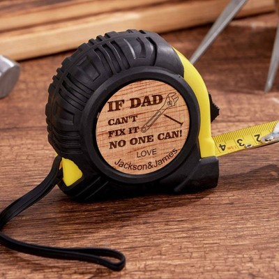 If Dad Can't Fix It No One Can Personalized Tape Measure With Kids Names Perfect Gift For Dad