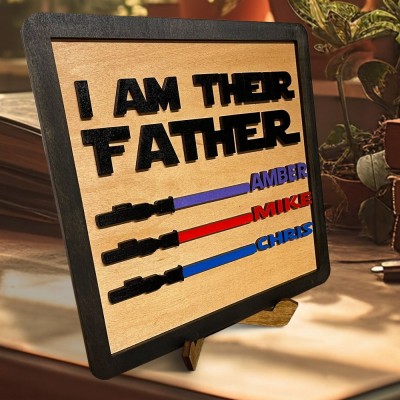 Personalized I Am Their Father Family Wooden Display Sign Father's Day Gift